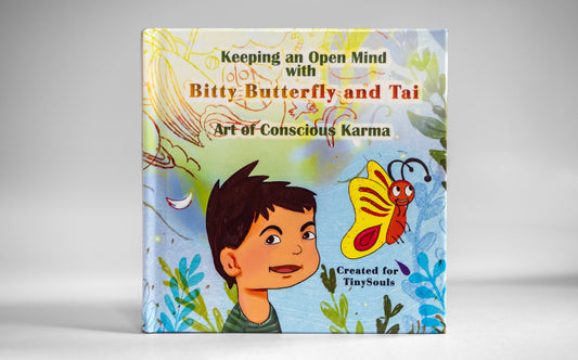 Art of Conscious Karma-Bitty Butterfly and Tai